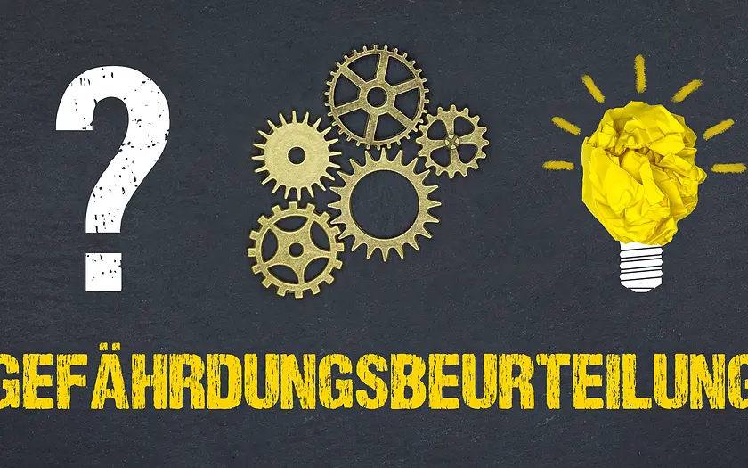 Die effektive Gestaltung von Gefährdungsbeurteilungen