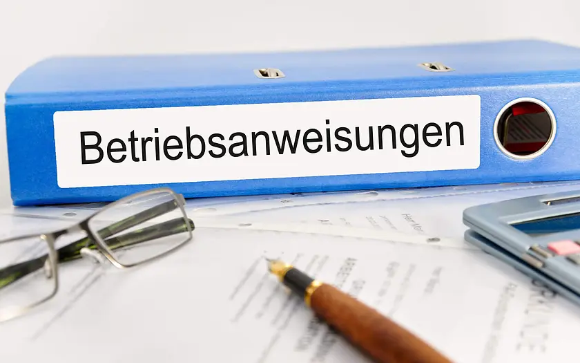 Betriebsanweisungen Gestaltung und Anwendung